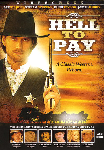 Hell To Pay 2005 Once Upon A Time In A Western