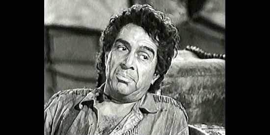 J. Carroll Naish as Bart Yancy, Bad Bascomb's badder sidekick in Bad Bascomb (1946)