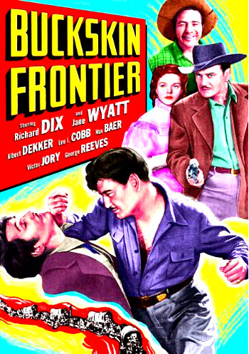 Buckskin Frontier (1943) poster