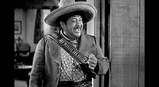 Chris-Pin Martin as Pedro, Pancho Lopez's right-hand man, eager to shoot somone in The Bad Man (1941)