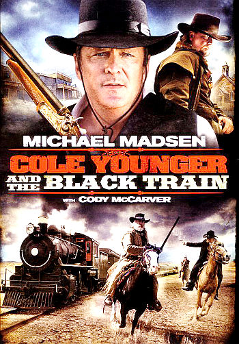 Cole Younger and the Black Train (2012) DVD cover