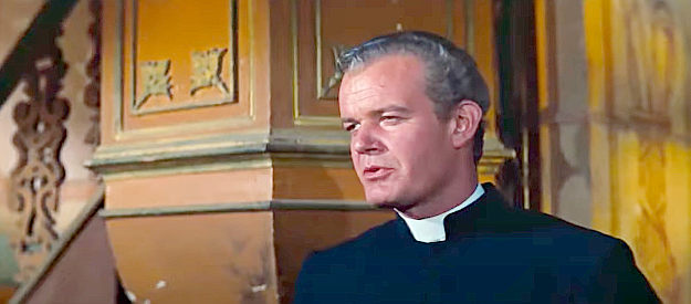 Andrew Duggan as the padre Josefa Velarde turns to for answers about Jim Douglass in The Bravados (1958)