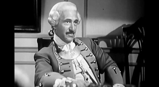 Raysay Hill as Gen. Amherst, agreeing to send Von Weber to relieve British troops under siege in Battles of Chief Pontiac (1952)