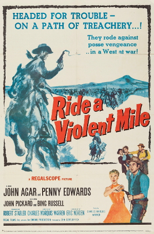 Ride a Violent Mile (1957) poster