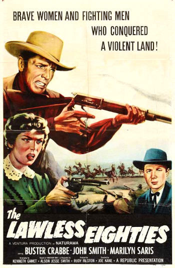 The Lawless Eighties (1957) poster