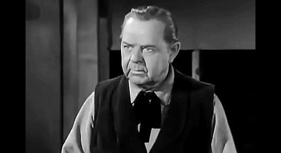 Gene Lockhart as Blucher, the Indian agent in cahoots with Morgan in The Vanishing American (1955)