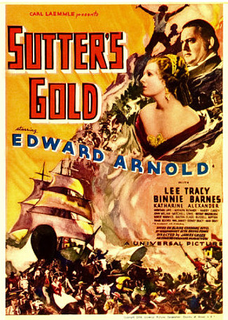Sutter's Gold (1936) poster 