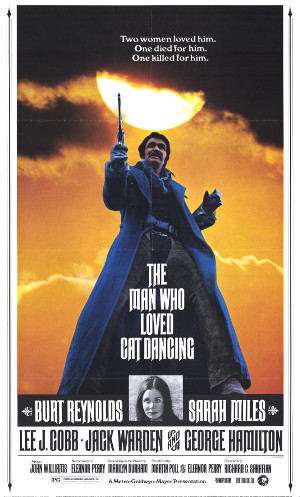 Man Who Loved Cat Dancing (1973) poster