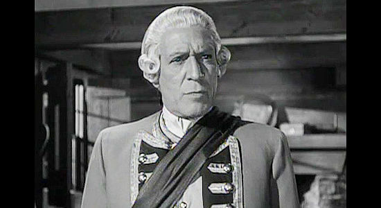 Paul Cavanagh as Eric Thorne, commander of Fort Williams and Marion's father in The Iroquois Trail (1950)