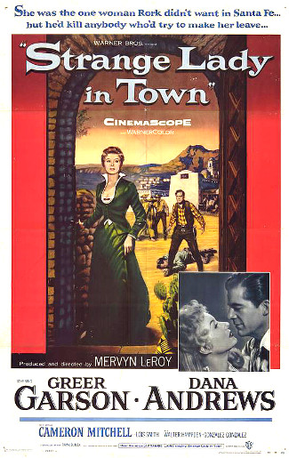 Strange Lady in Town (1955) poster 