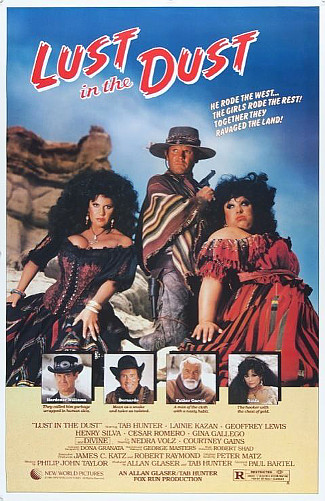 Lust in the Dust (1985) poster