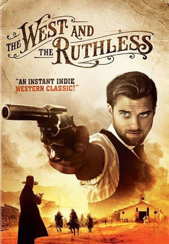 The West and the Ruthless (2016) DVD cover