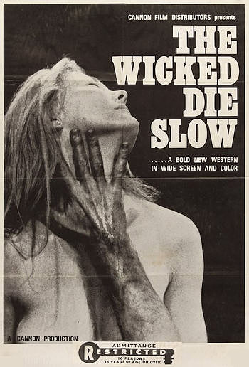 The Wicked Die Slow (1968) poster