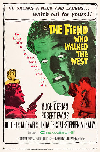 The Fiend Who Walked the West (1958) poster