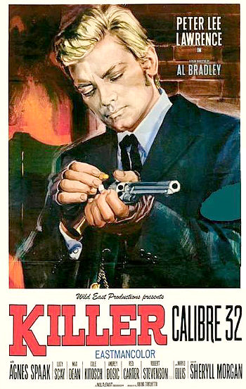 Killer Caliber .32 (1967) poster