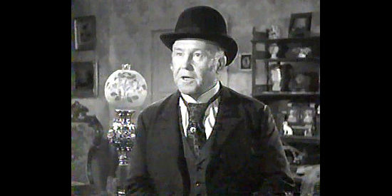 Harry Hayden as Horace Hotchkiss, the lawyer in on plans to cheat Liza out of her mine in The Dude Goes West (1948)