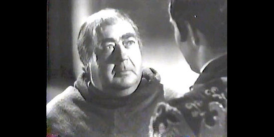 Eugene Pallett as Fray Felipe, religious leader of the area in The Mark of Zorro (1940)