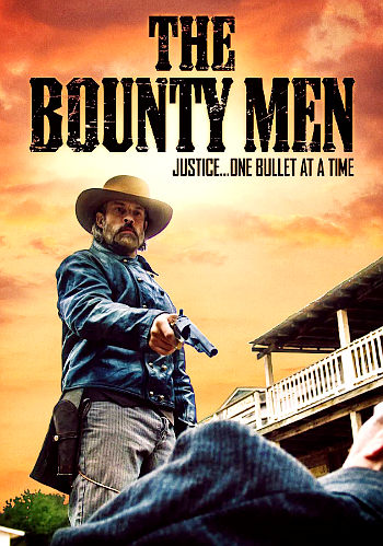 The Bounty Men (2022) DVD cover