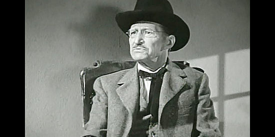 Walter Soderling as Mayor Elwell, raising taxes to a point where he knows ranchers won't be able to pay in The Return of Daniel Boone (1941)